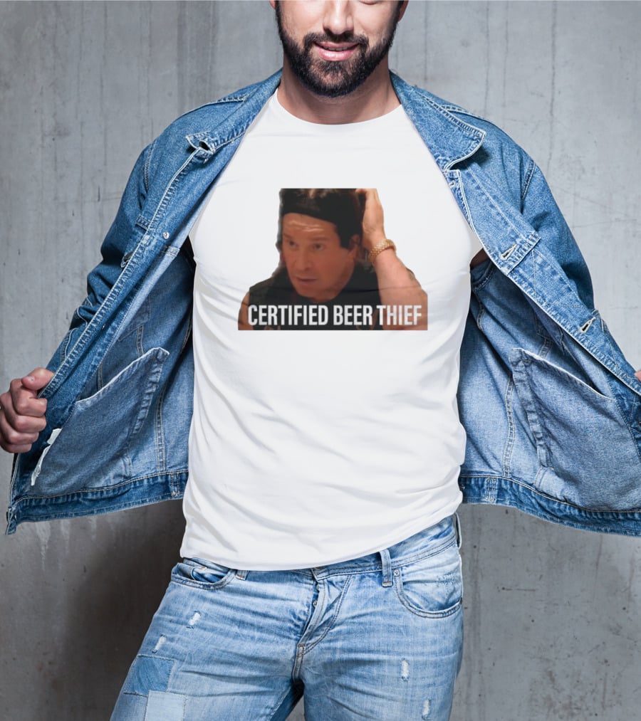 CERTIFIED BEER THIEF Iconic Celebrity Image T-Shirt