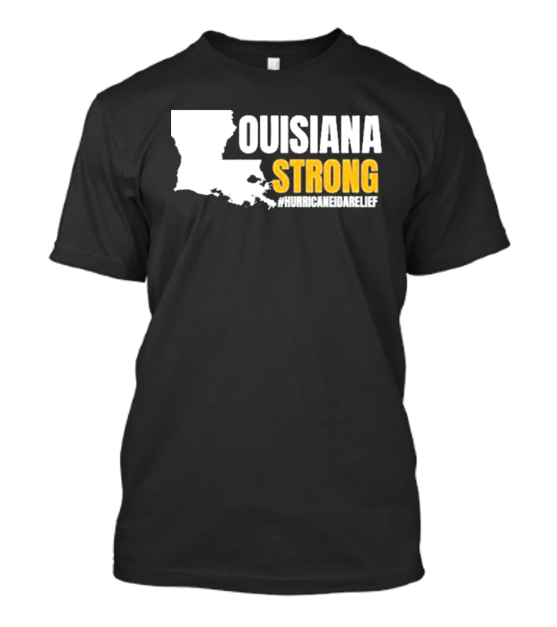 Louisiana Strong Hurricane Ida Relief #Hurricaneidarelief T-Shirt
