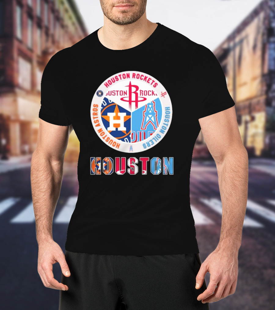 Houston Rockets Astros Oilers Sports Teams T-Shirt