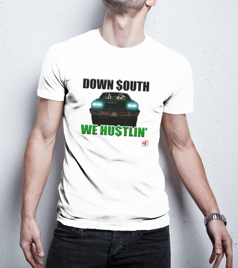 DOWN $OUTH WE HU$TLIN' Riding Classic Car T-Shirt