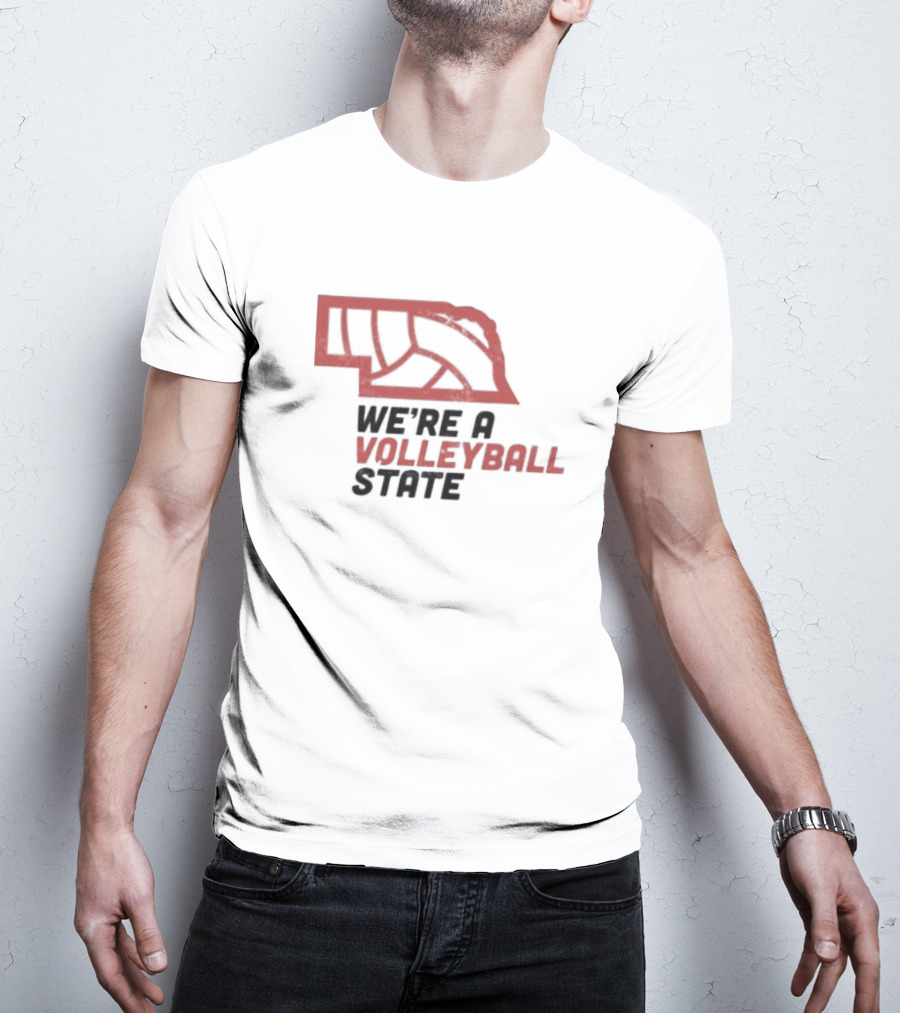 Nebraska We're A Volleyball State Red State Outline Volleyball T-Shirt