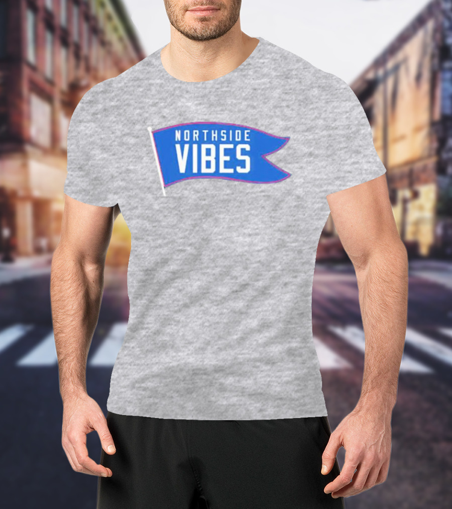 Northside Vibes Chicago Blue Flag T-Shirt