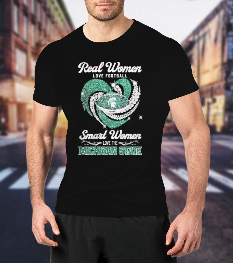 Real Women Love Football Smart Women Love The Michigan State Heart Football Spirals T-Shirt