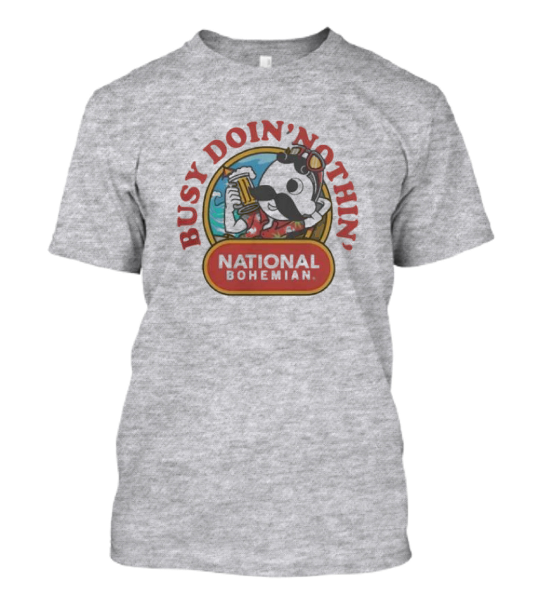 Busy Doin' Nothin' National Bohemian T-Shirt