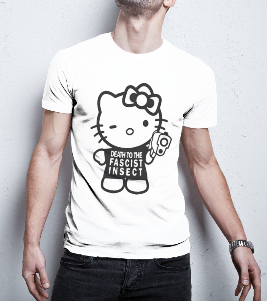 Death To The Fascist Insect Hello Kitty With Gun T-Shirt