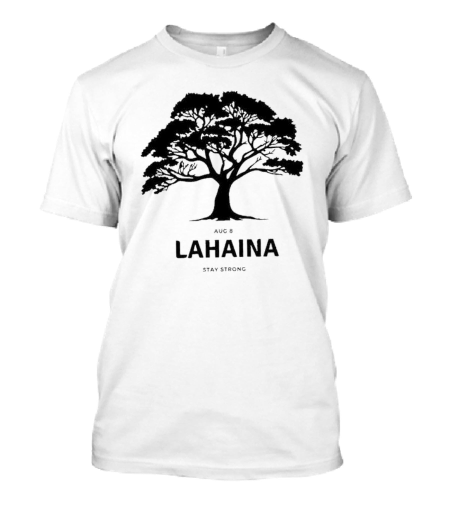 Pray For Maui August 8 Lahaina Stay Strong Tree T-Shirt