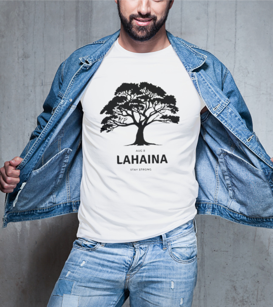 Pray For Maui August 8 Lahaina Stay Strong Tree T-Shirt