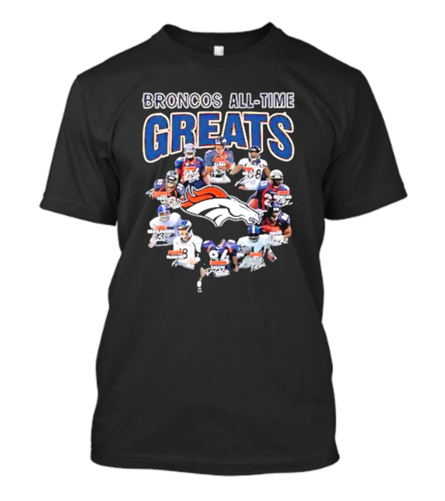 Broncos All-Time Greats Signatures Denver Broncos Legends T-Shirt