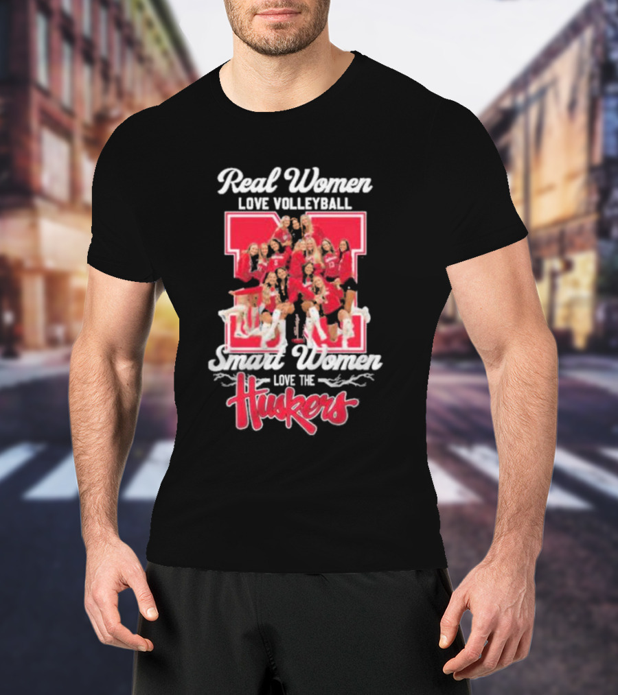 Real Women Love Volleyball Smart Women Love The Huskers Volleyball Team T-Shirt