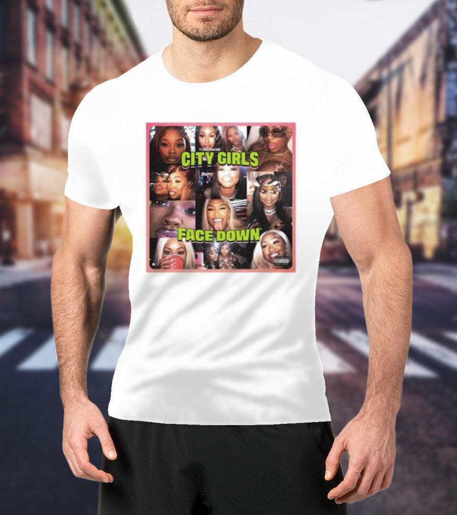 Citygirls Yung Miami Jt City Girls Face Down Parental Advisory T-Shirt