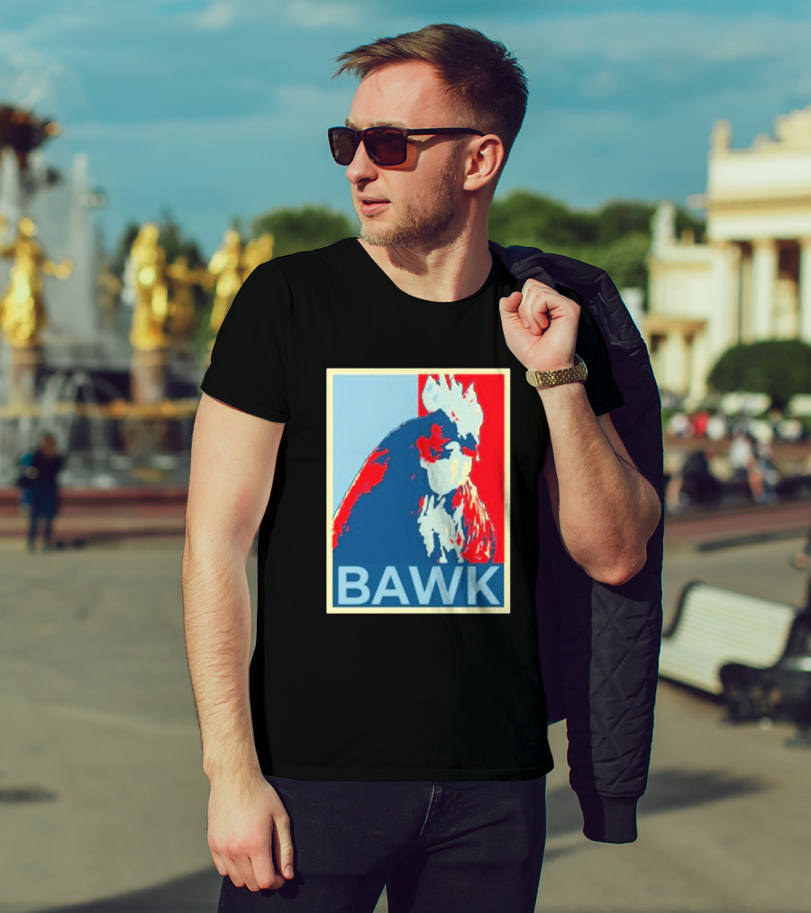 Tim Pool Bawk Rooster Hope T-Shirt