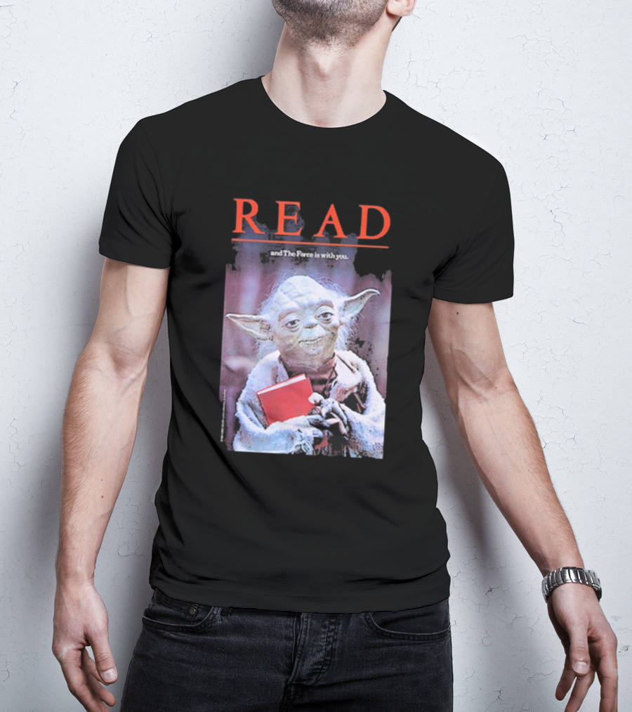 Star Wars Yoda Read And The Force Is With You T-Shirt