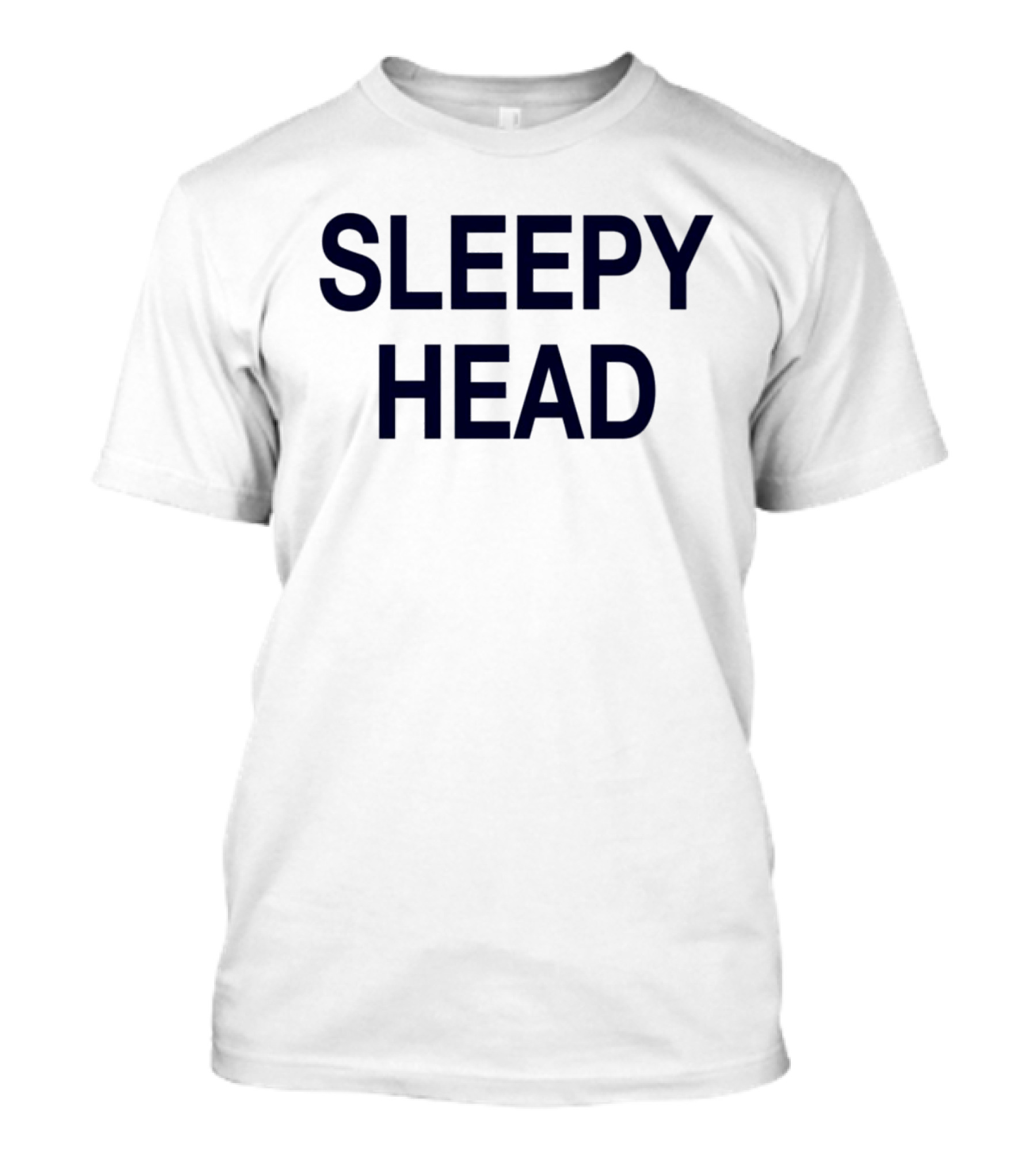 SLEEPY HEAD T-Shirt