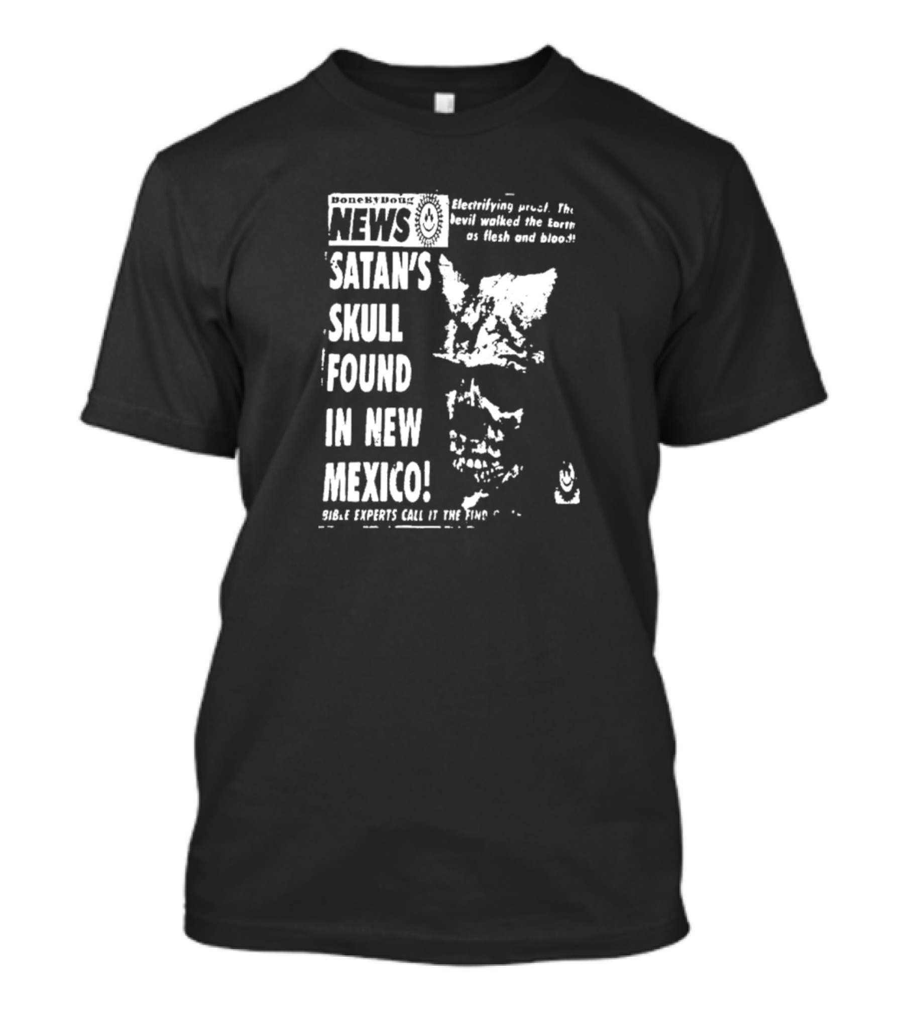 Boneyard News Electrifying Satan's Skull Found New Mexico T-Shirt
