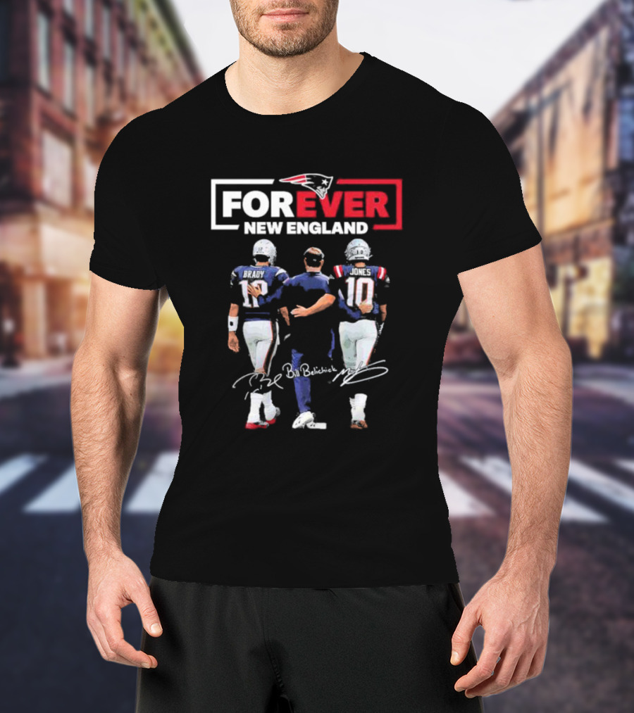 Forever New England Brady Bill Belichick Jones Signature Patriots T-Shirt