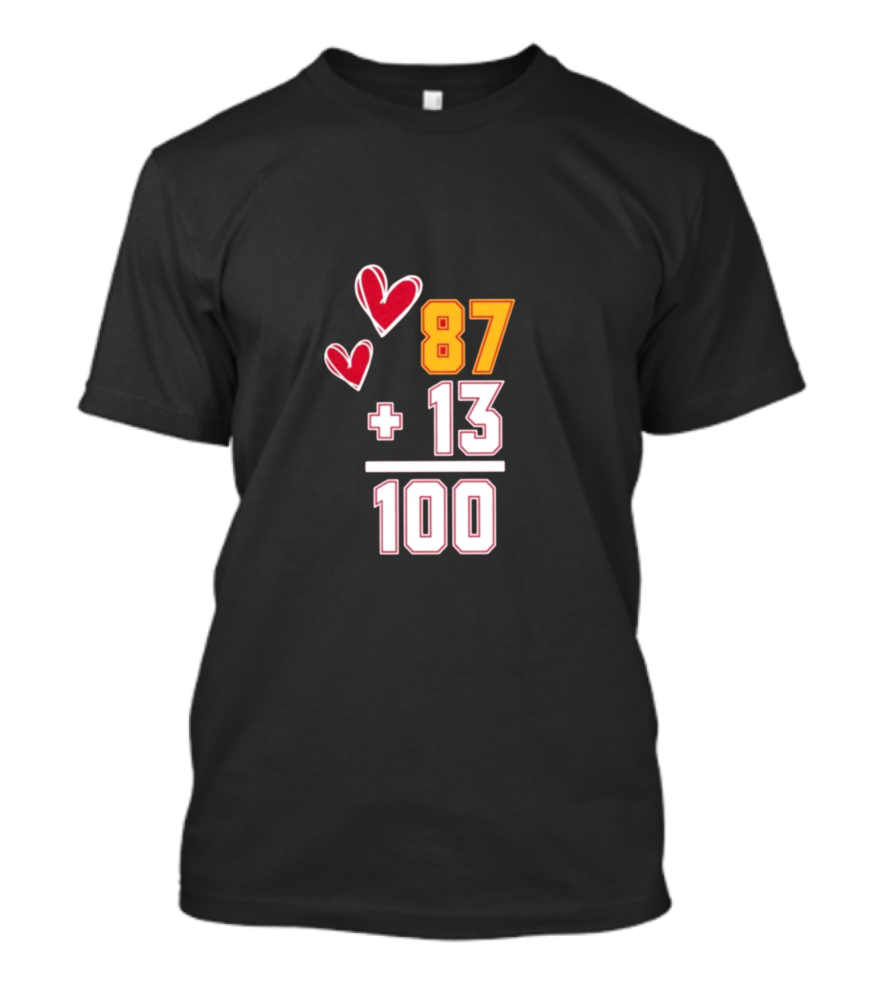 87 + 13 = 100 Love Hearts T-Shirt