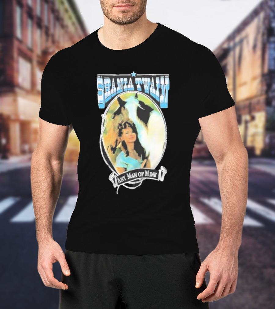 Shania Twain Any Man Of Mine Country Music Equestrian T-Shirt