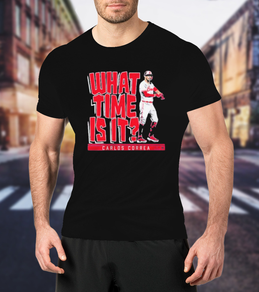 What Time Is It Carlos Correa Minnesota Baseball T-Shirt