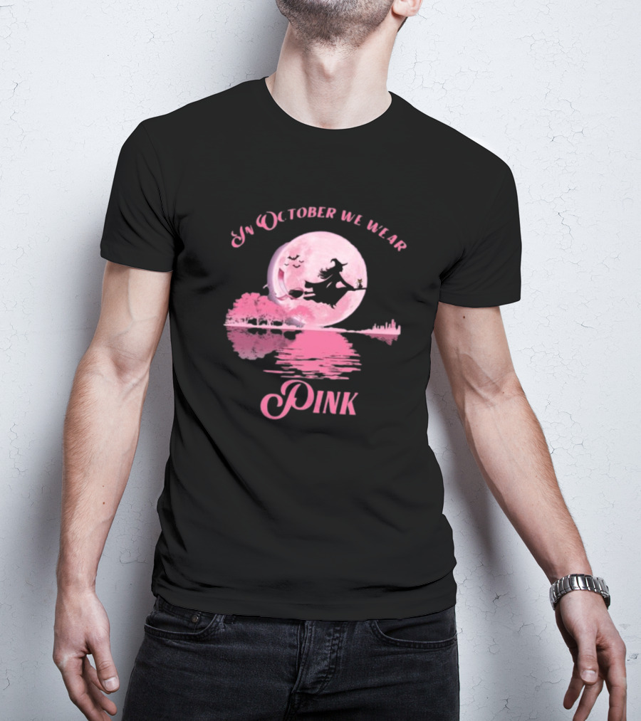 In October We Wear Pink Witch Halloween Moon Breast Cancer Awareness T-Shirt