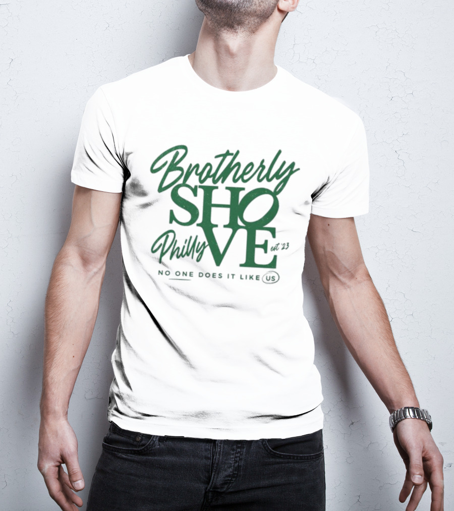 Brotherly Shove Philly No One Does It Like Us Kelly Green Brotherly Shove QB Sneak Philadelphia T-Shirt