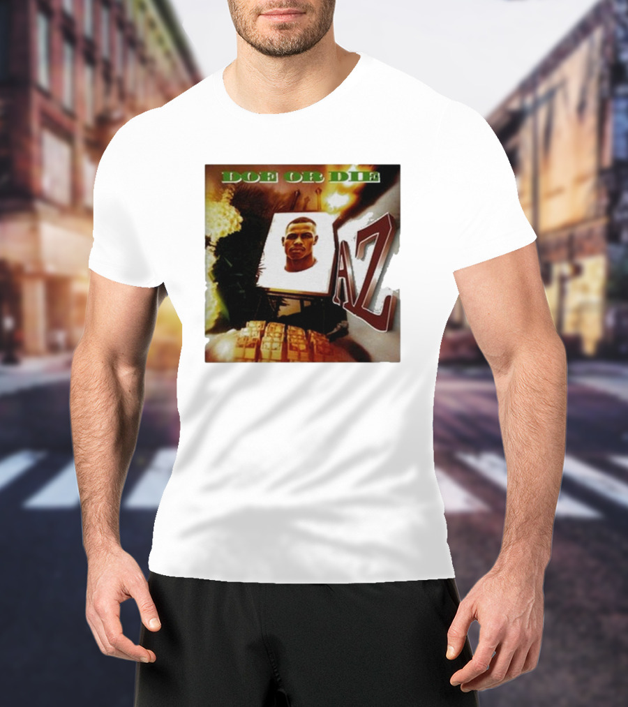 Up North Trips AZ Doe Or Die Album Cover Art 90s Hip Hop Classic T-Shirt