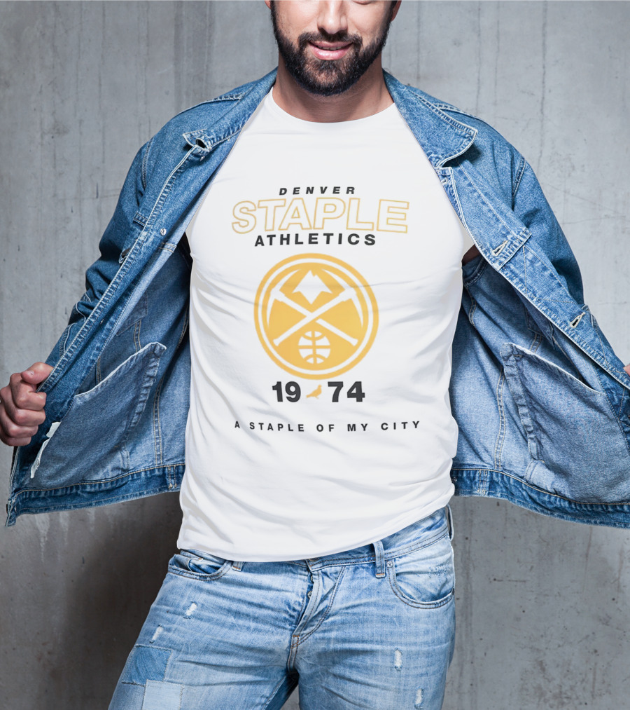 Denver Staple Athletics 1974 A Staple Of My City NBA X Denver Nuggets T-Shirt