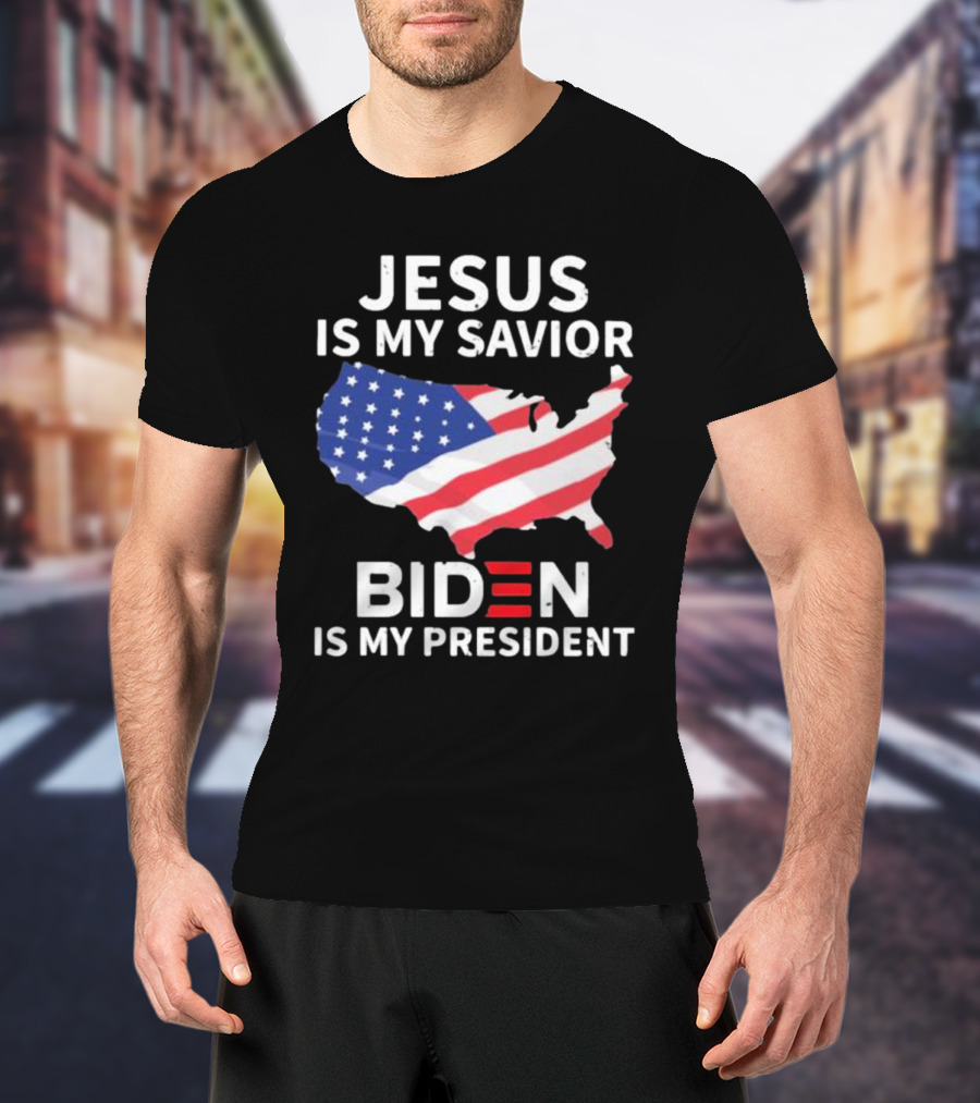 Jesus Is My Savior Biden Is My President USA Flag Map T-Shirt