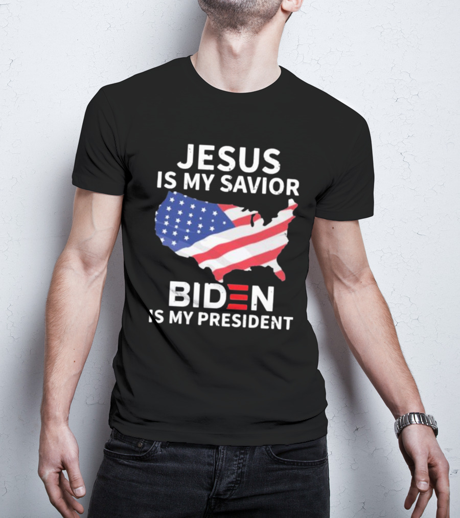 Jesus Is My Savior Biden Is My President USA Flag Map T-Shirt