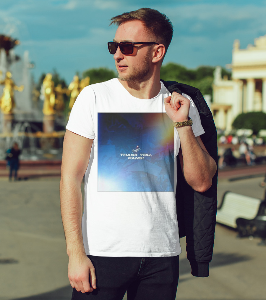 Thank You Dodgers Fans Dodgers Thank You Fans Dodgers T-Shirt