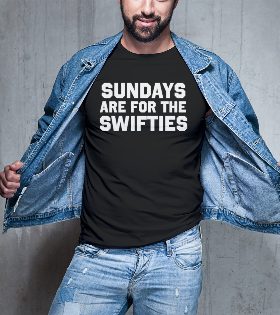 Sundays Are For The Swifties Trendy Weekend Fandom T-Shirt