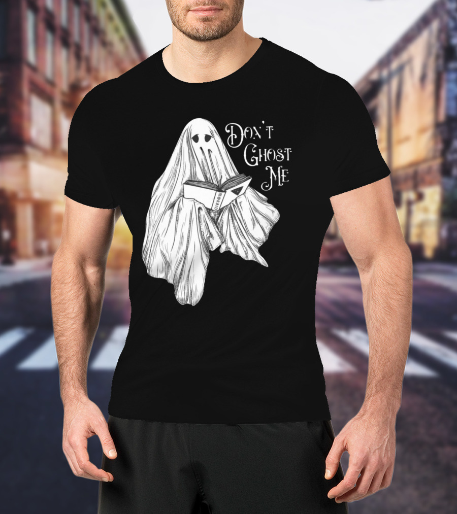 Morbid Don't Ghost Me Halloween Ghost Reading Book T-Shirt