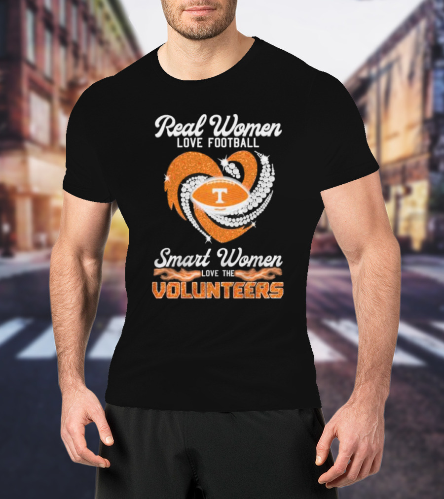 Real Women Love Football Smart Women Love The Volunteers Heart Football T-Shirt