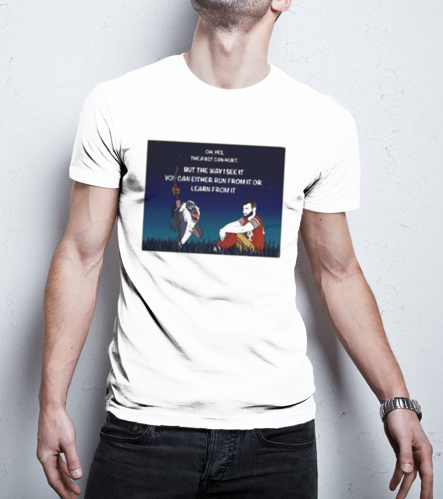 Oh Yes The Past Can Hurt You Can Either Run From It Learn From It Rafiki And Moody Day 38 T-Shirt