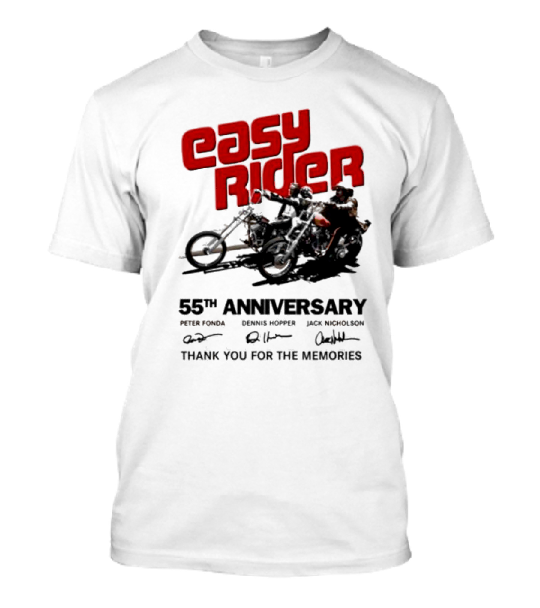 Easy Rider 55th Anniversary Dennis Hopper Jack Nicholson Peter Fonda Thank You For The Memories T-Shirt