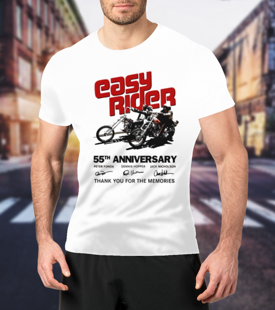 Easy Rider 55th Anniversary Dennis Hopper Jack Nicholson Peter Fonda Thank You For The Memories T-Shirt
