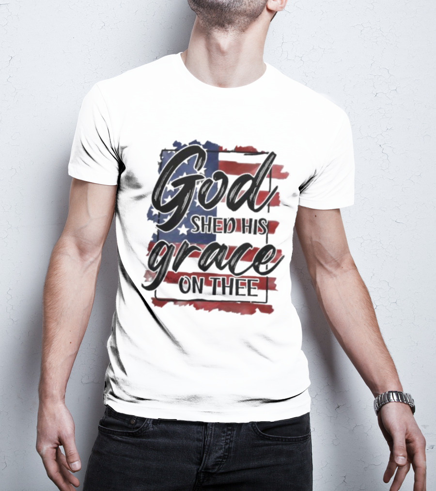 God Shed His Grace On Thee American Flag USA Patriotic T-Shirt