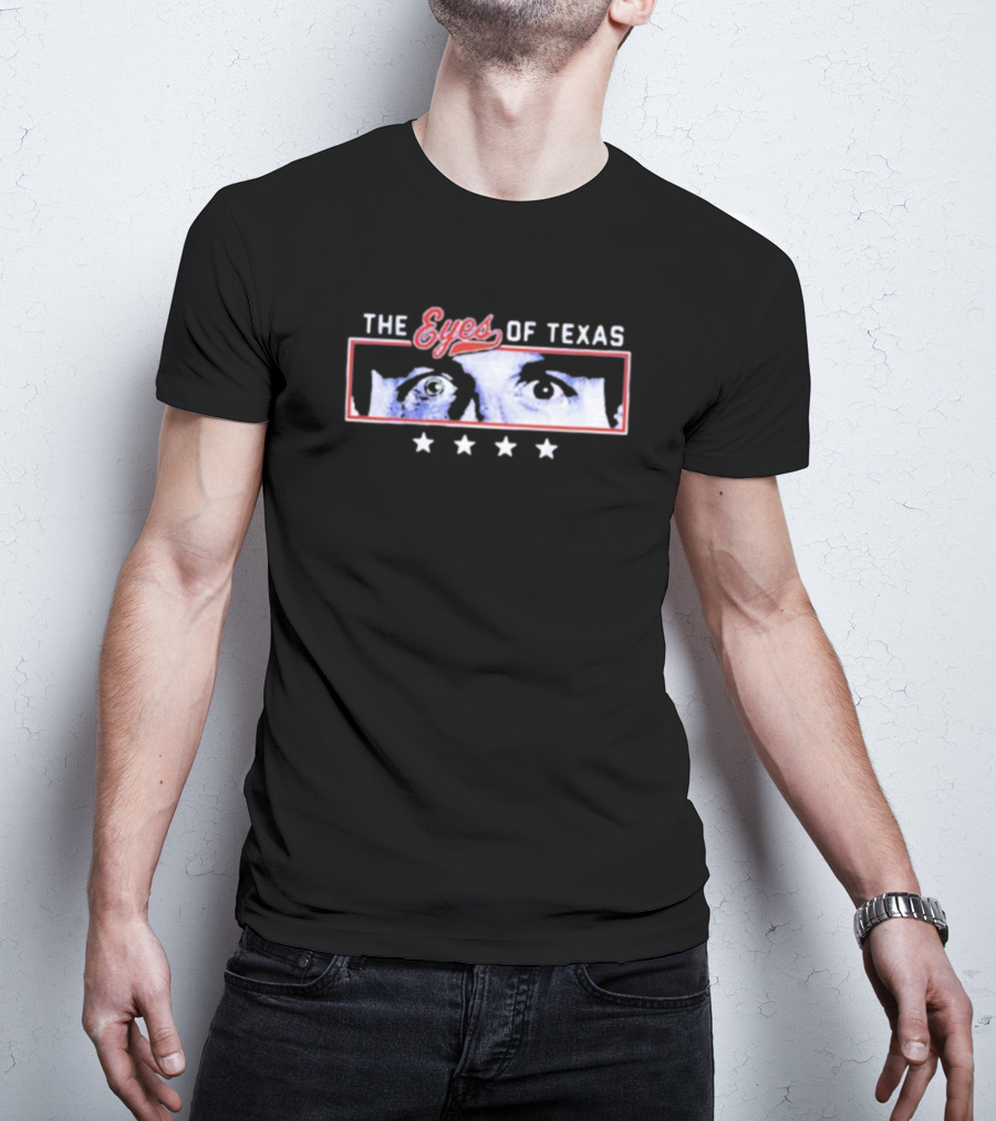 The Eyes Of Texas With Staring Face And Four Stars T-Shirt