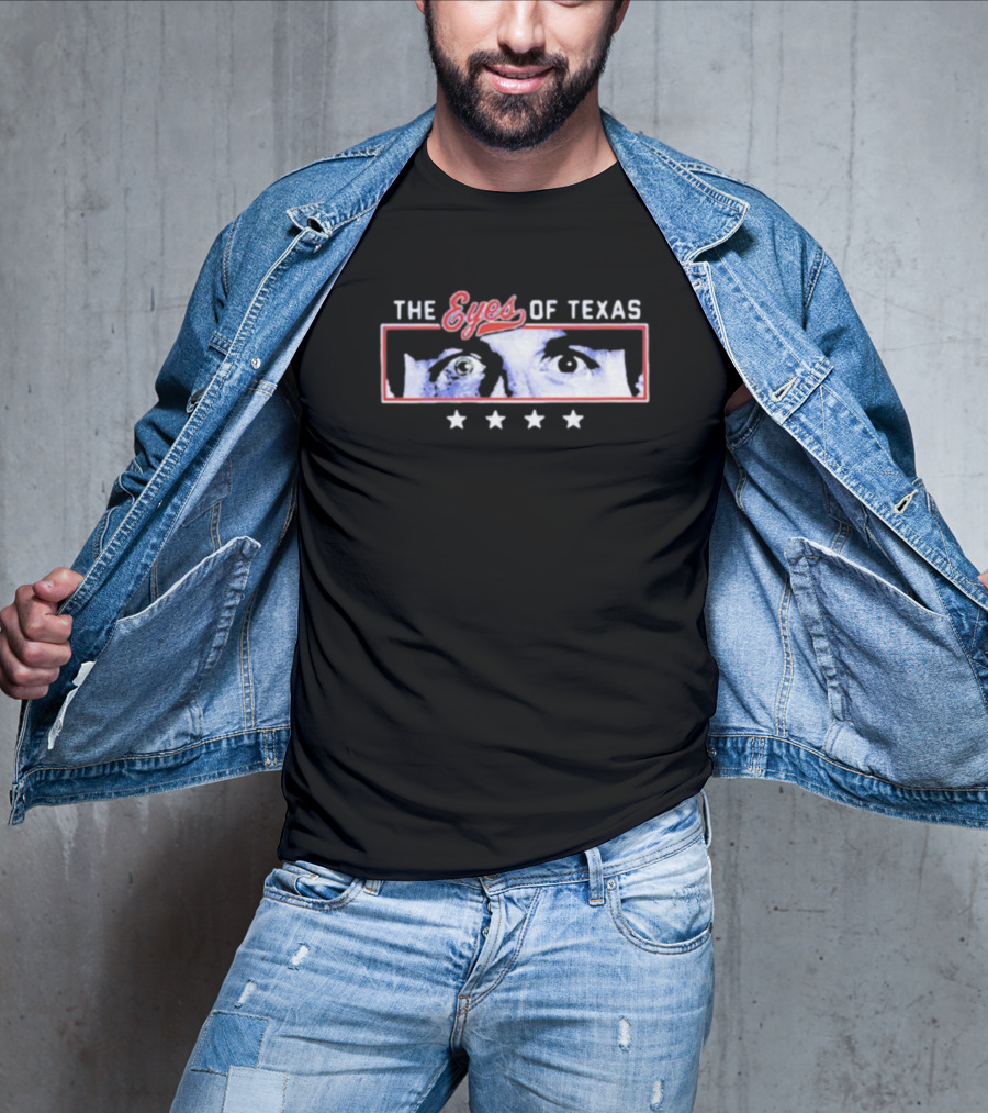 The Eyes Of Texas With Staring Face And Four Stars T-Shirt
