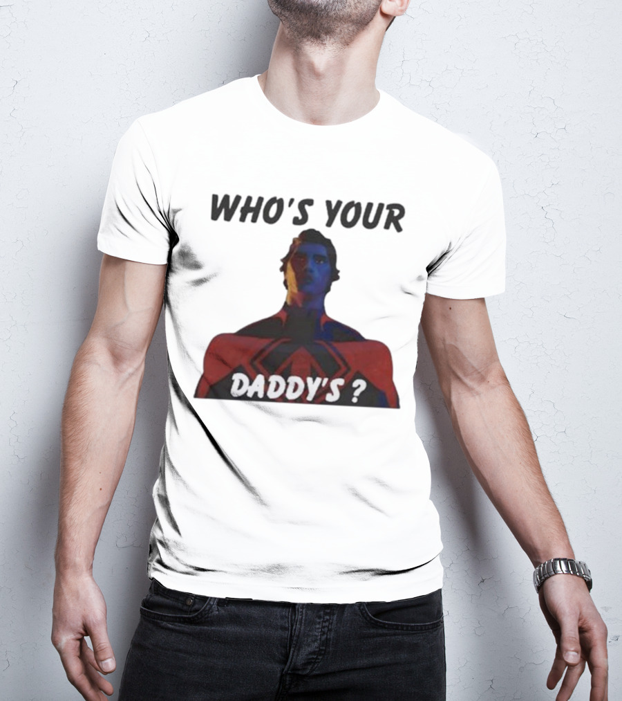 Miguel O’Hara Who’s Your Daddy? T-Shirt