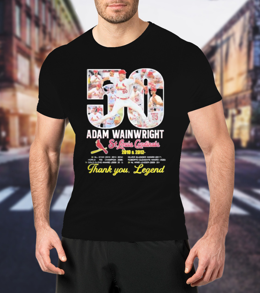 Adam Wainwright St Louis Cardinals 2010 2012 50 Thank You Legend T-Shirt