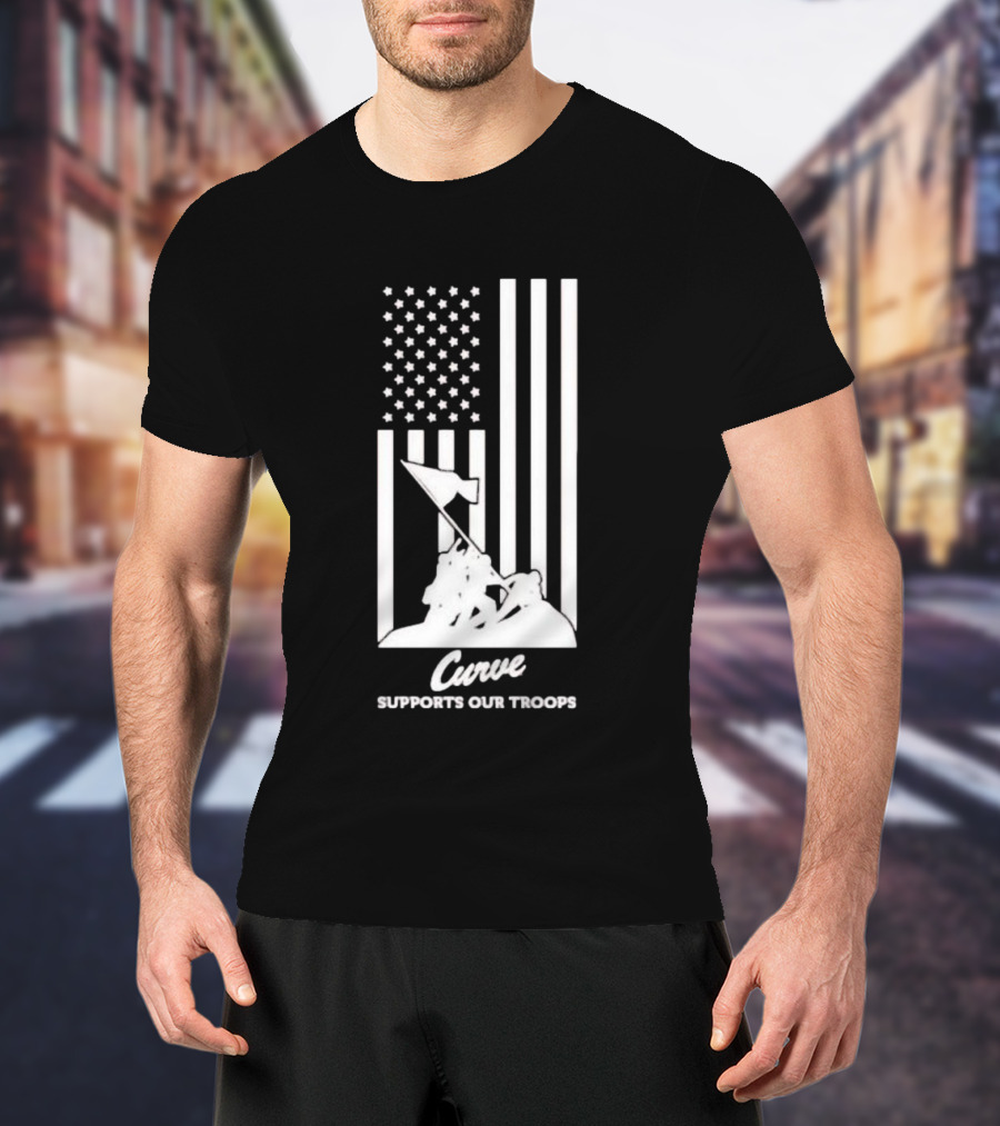 Curve Supports Our Troops Flag Raising T-Shirt