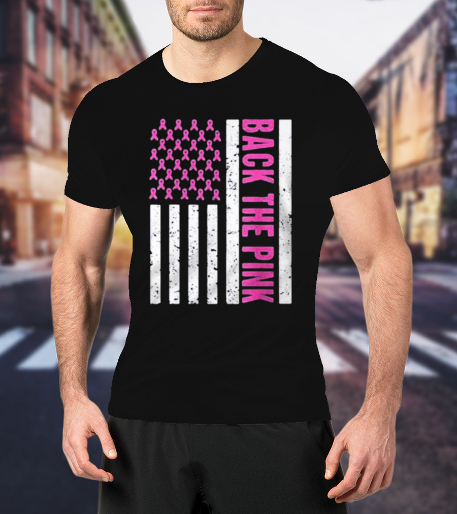Back The Pink Breast Cancer Awareness American Flag Ribbons T-Shirt