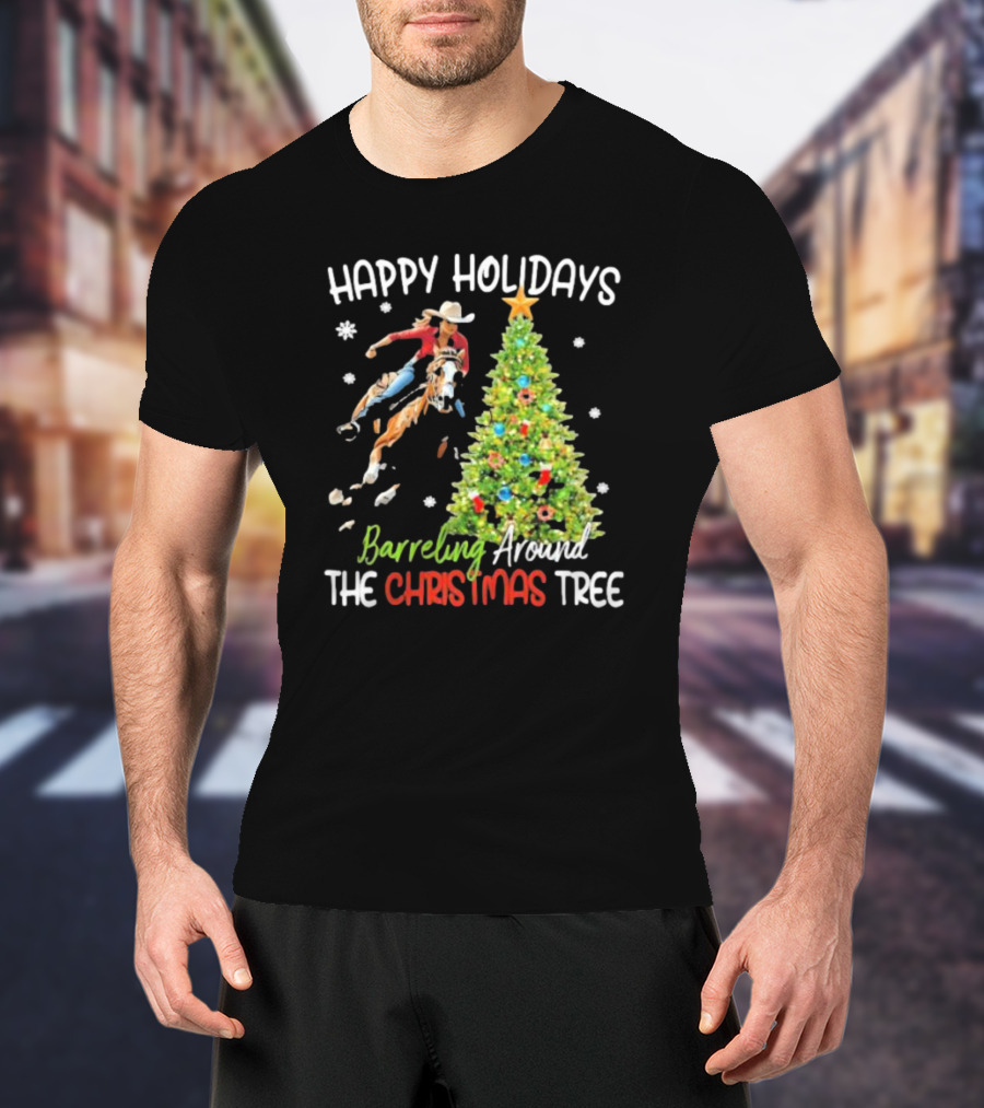 Happy Holidays Cowgirl Barrel Racing Around The Christmas Tree T-Shirt