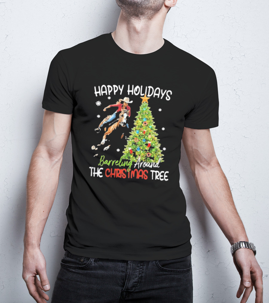 Happy Holidays Cowgirl Barrel Racing Around The Christmas Tree T-Shirt