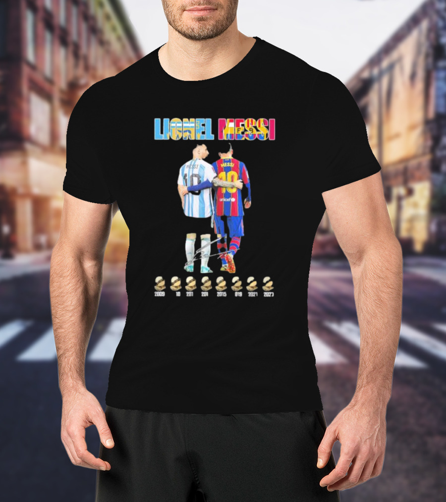 Lionel Messi Past And Now 8 Time Winner Ballon D'or Awards Over The Years Signature T-Shirt
