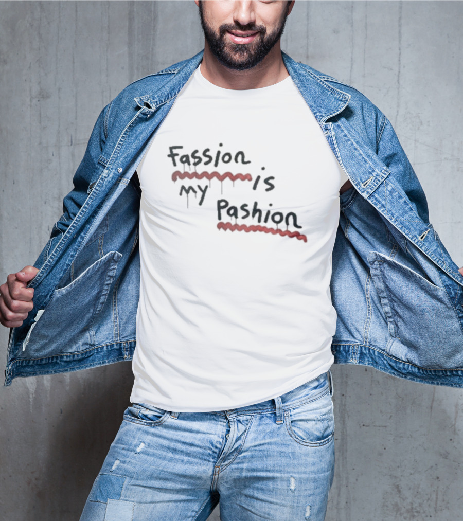 Fassion Is My Pashion Red Underline Dripping T-Shirt