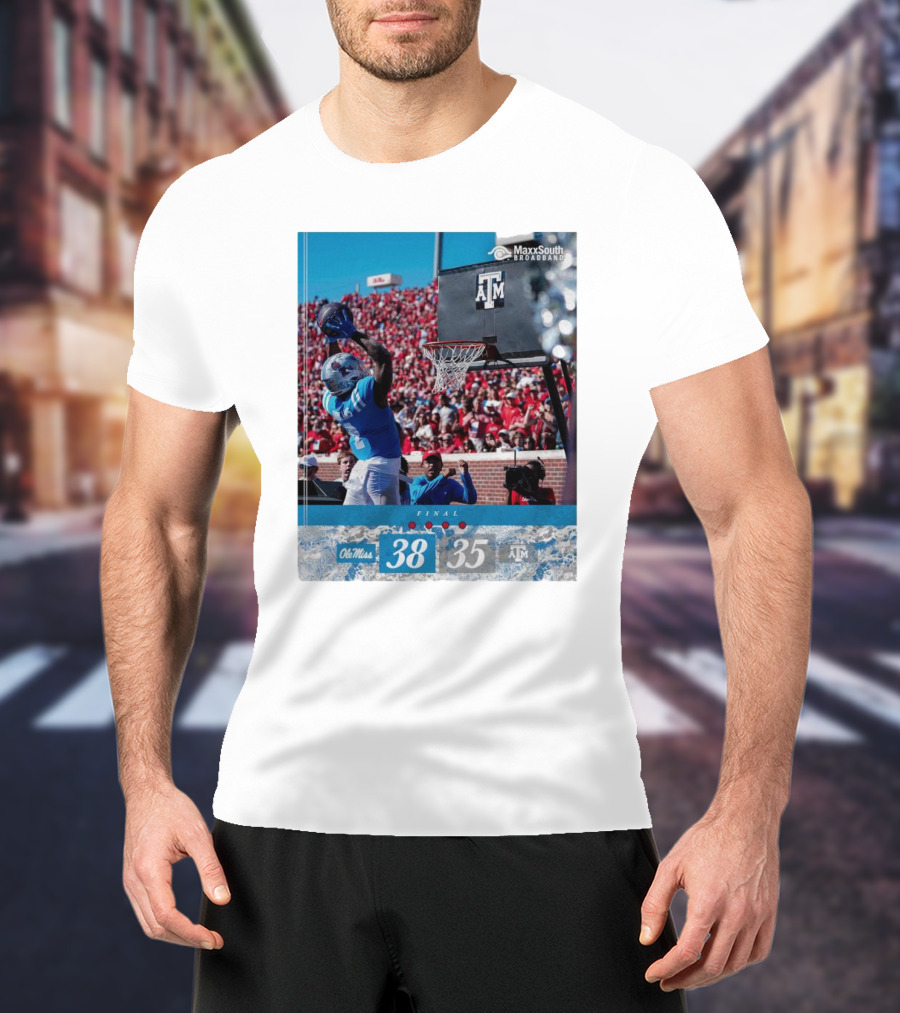 Ole Miss Beats Texas A&M 38-35 Nov 4 Football Game Final Score T-Shirt