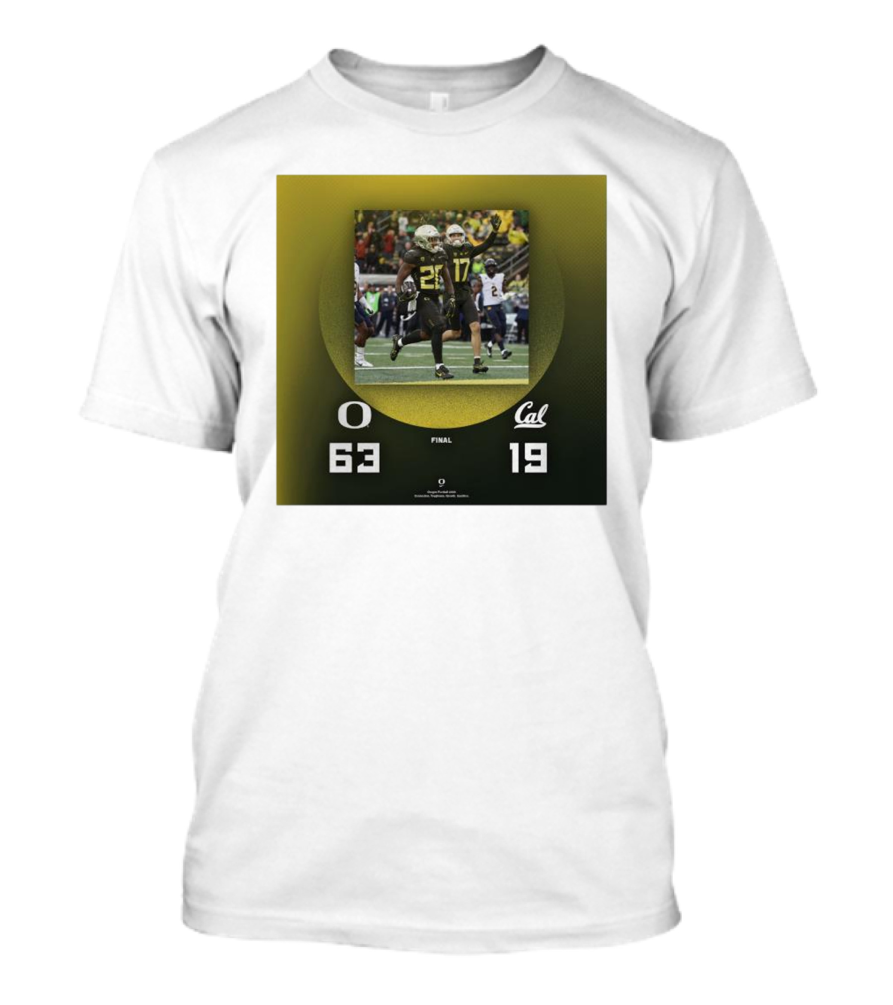 Oregon Ducks 63-19 Victory Over California Golden Bears Football Final Score T-Shirt