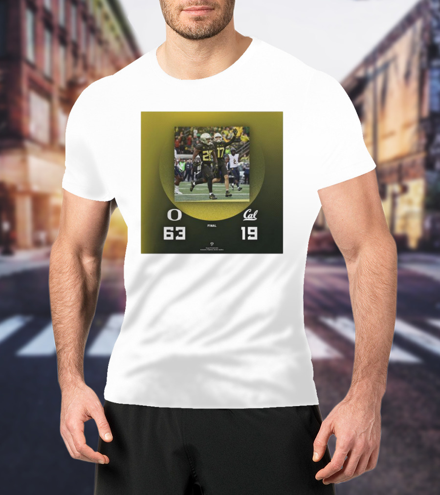 Oregon Ducks 63-19 Victory Over California Golden Bears Football Final Score T-Shirt