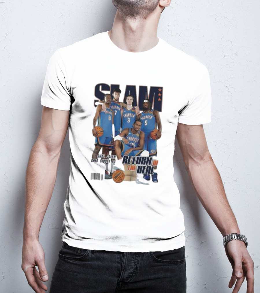 Slam Thunder Legends Return Of The Real Okc Thunder Slam 247 T-Shirt